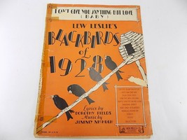 Vintage Sheet Music 1928 I Can&#39;t Give You Anything But Love Baby - £7.09 GBP