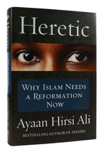 Ayaan Hirsi Ali HERETIC  1st Edition 1st Printing - £48.94 GBP