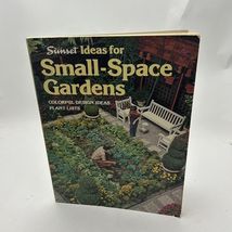 Ideas for Small Space Gardens by Sunset / Vintage 1970s Garden Book - $4.82