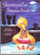 Christmas Eve On Sesame Street [Hardcover] Sesame Street - $21.95