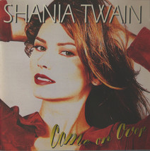 Shania Twain - Come On Over (CD) (VG+) - $4.04