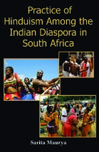 Practice of Hinduism Among the Indian Diaspora in South Africa [Hardcover] - £20.60 GBP