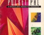 Pocket Pal: a Graphic Arts Production Handbook [Paperback] International... - $4.87