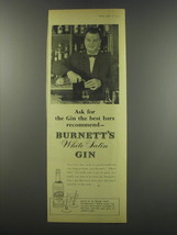 1957 Burnett&#39;s White Satin Gin Ad - Ask for the Gin the best bars recommend - £14.61 GBP