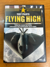 Test Pilots Flying High - DVD - Creation &amp; Testing of the B2 Stealth Bomber - £15.62 GBP