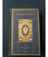 1918 25 Forty Niners White Chronicles of America Yale Press Abraham Linc... - £43.51 GBP