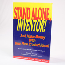 SIGNED Stand Alone, Inventor! And Make Money With Your New Product Ideas! PB - $18.29