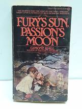 Fury&#39;s Sun, Passion&#39;s Moon Gimone Hall - £3.11 GBP