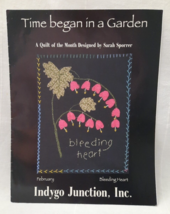 Indygo Junction Time Began In a Garden Quilt Block Pattern Bleeding Heart - $6.88