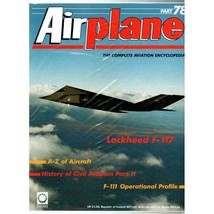 Airplane Magazine - Part 78 - Lockheed F-117 - £2.51 GBP