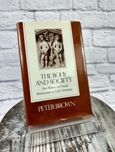 The Body and Society: Men, Women, and Sexual Renunciation in Christianity HCDJ - £15.46 GBP