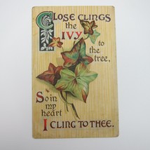 Postcard Green Ivy Vine Leaves  So In My Heart I Cling To Thee Antique UNPOSTED - £7.83 GBP