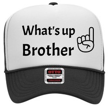 What&#39;s Up Brother Hat Cap Vintage Trucker Style Mesh Snapback Foam Front - £15.51 GBP