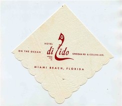 Hotel Di Lido Napkin Lincoln Rd at Collins Ave Miami Beach Florida 1950&#39;s - £13.74 GBP