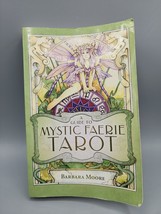 A Guide to the Mystic Faerie Tarot Paperback 1st Edition 2nd Printing NO CARDS - £7.14 GBP