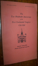 1974 200th ANNIVERSARY US CONTINENTAL CONGRESS BICENNTENNIAL HISTORY BOOK - £4.66 GBP