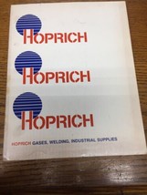 Hoprich WELDING Industrial SUPPLY CATALOG BOOK - $32.40