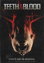 DVD - Teeth &amp; Blood (2015) *Michelle Van Der Water / Danielle Vega / Vampires* - £7.30 GBP