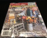 Country Sampler Magazine September 2022 A Harvest of Fall Rooms + Free I... - $10.00