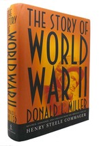 Donald L. Miller &amp; Henry Steele Commager The Story Of World War Ii Revised, Expa - £40.08 GBP