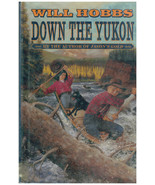 Down the Yukon by Will Hobbs (2001, Hardcover) - £3.73 GBP