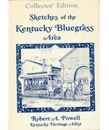 SKETCHES OF THE KENTUCKY BLUEGRASS AREA (1981) Robert A. Powell SIGNED E... - €23,10 EUR