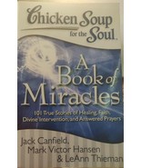 Chicken Soup for the Soul: A Book of Miracles: 101 True Stories of Heali... - $16.37 CAD