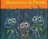 Blueberries on Parade Disney Staff; Pixar Animation Studios Staff - $2.93