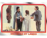 1980 Topps Star Wars ESB #85 Escorted By Lando Han Solo Princess Leia - $0.89