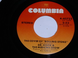 Dr. Hook Cover Of Rolling Stone 45 Rpm Record Vintage Columbia Label  - £15.09 GBP