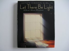 Let There Be Light: A Book About Windows Giblin, James Cross - £2.36 GBP