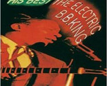 His Best - The Electric B.B. King [Vinyl] - £31.89 GBP