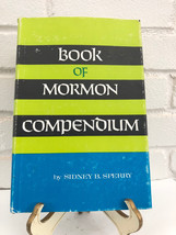 Book of Mormon Compendium by Sidney B. Sperry (1968, Hardcover) - £9.69 GBP