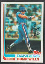 Texas Rangers Bump Wills 1982 Topps Baseball Card 272 nr mt - £0.39 GBP