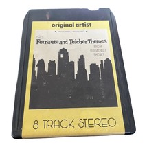 Ferrante And Teicher Themes From Broadway Shows 8 Track Tape - £6.18 GBP