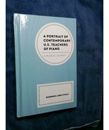 Portrait of Contemporary US Teachers of Piano - Barbara Ann Stolz 2020 H... - $108.30 CAD