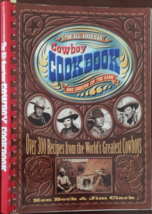 The All-American Cowboy Cookbook - Ken Beck &amp; Jim Clark - £11.69 GBP