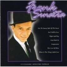 Frank Sinatra - 15 Classic Sinatra Songs Cd - £9.58 GBP