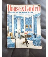 House &amp; Garden Upstairs At The White House October 1966 Paperback Mid Ce... - £37.34 GBP