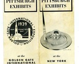1939 Pittsburgh Exhibits Brochure NY Worlds Fair Golden Gate Internation... - $27.79