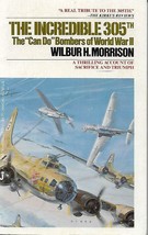The Incredible 305th by Wilbur Morrison - £11.80 GBP