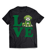 Love Havanese Dog T-shirt Funny Dog Shamrock St Patrick&#39;s Day Unisex Tee... - $17.77+