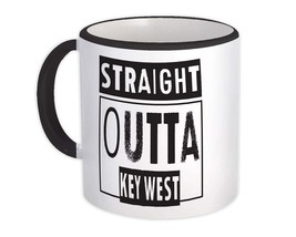 Straight Outta Key West : Gift Mug Beach Travel Souvenir Country USA Florida - £12.74 GBP