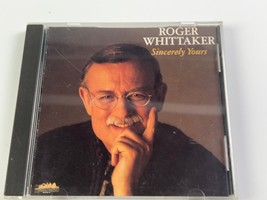 Sincerely Yours by Roger Whittaker - Music CD - Roger Whittaker - £3.13 GBP