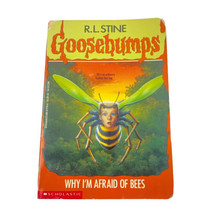 Goosebumps Why I&#39;m Afraid of Bees R.L. Stine Scholastic 1994 Paperback Book #17 - £4.23 GBP