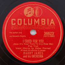 Harry James  - I Cried For You / Let Me Up - 1942 78 rpm Shellac Record 36623 - £6.66 GBP