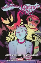 The Unbeatable Squirrel Girl Vol. 4: I Kissed A Squirrel And I Liked It TPB New - £7.75 GBP