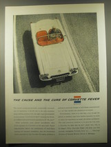 1959 Chevrolet Corvette Ad - The cause and the cure of Corvette fever - $14.99