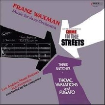 Crime In The Streets: Franz Waxman - Soundtrack/Score Vinyl LP - $34.80