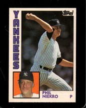 1984 Topps Traded #84 Phil Niekro Nmmt Yankees Hof *X105061 - £3.12 GBP